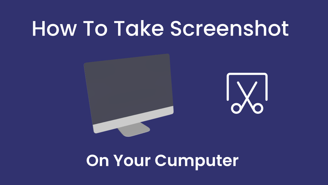 How to take screenshot on computer